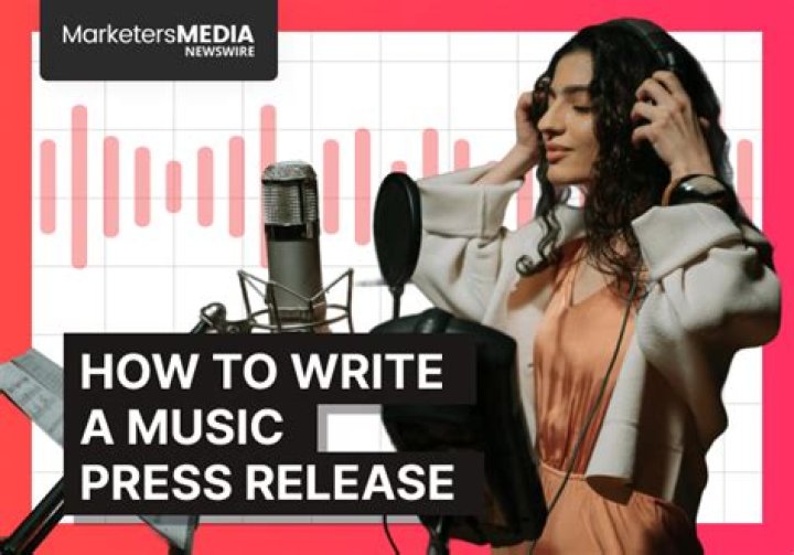 How To Write a Music Press Release